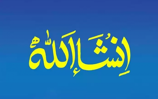 Memahami Ucapan ‘Insya Allah’